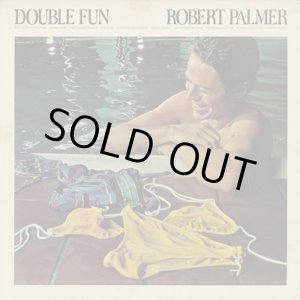 画像: Robert Palmer ‎/ Double Fun