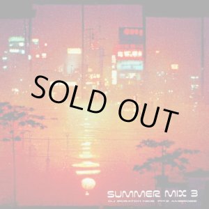 画像: DJ Scratch Nice & Fitz Ambro$e / Summer Mix 3 (Mix CDR)