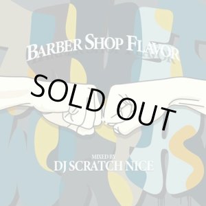 画像: DJ Scratch Nice / Barbershop Flavor summer 2022 (Mix CD)