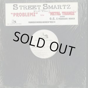 画像: Street Smartz / Problemz c/w Metal Thangz (12inch)