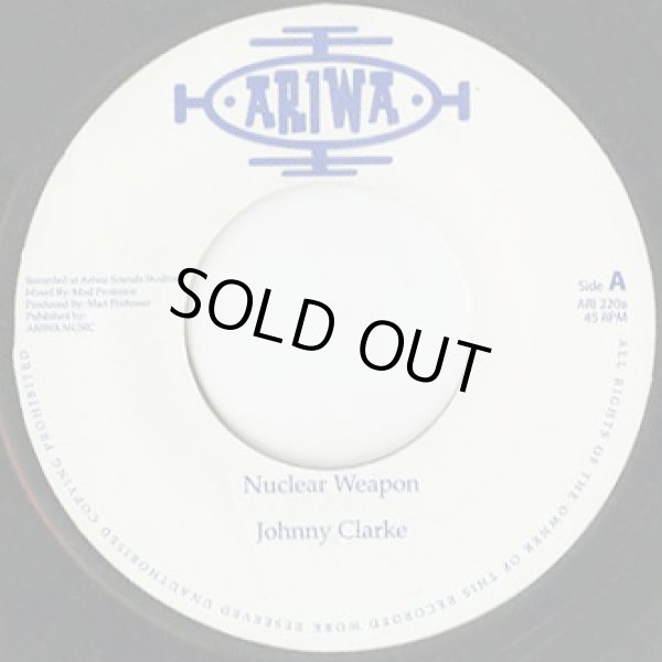 画像1: Johnny Clarke / Nuclear Weapon (7inch) (1)