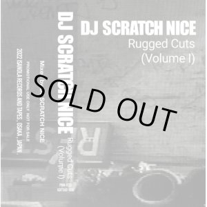 画像: DJ Scratch Nice / Rugged Cuts (Volume 1)(Cassette)