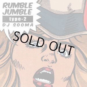 画像: DJ SOOMA / RUMBLE JUMBLE 2 (Mix CD)