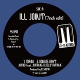 画像: JUMBO feat. JUMANG, ELOQ & YAMANE / ILL JOINT 2089 & DJ SOOMA feat. YAMANE & ELOQ  -  ILL JOINT / ON SITE