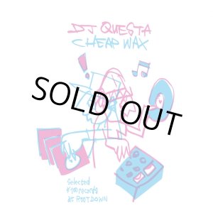 画像: DJ QUESTA / Cheap Wax (Mix CD)