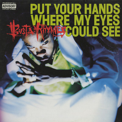 画像1: Busta Rhymes ‎/ Put Your Hands Where My Eyes Could See (1)