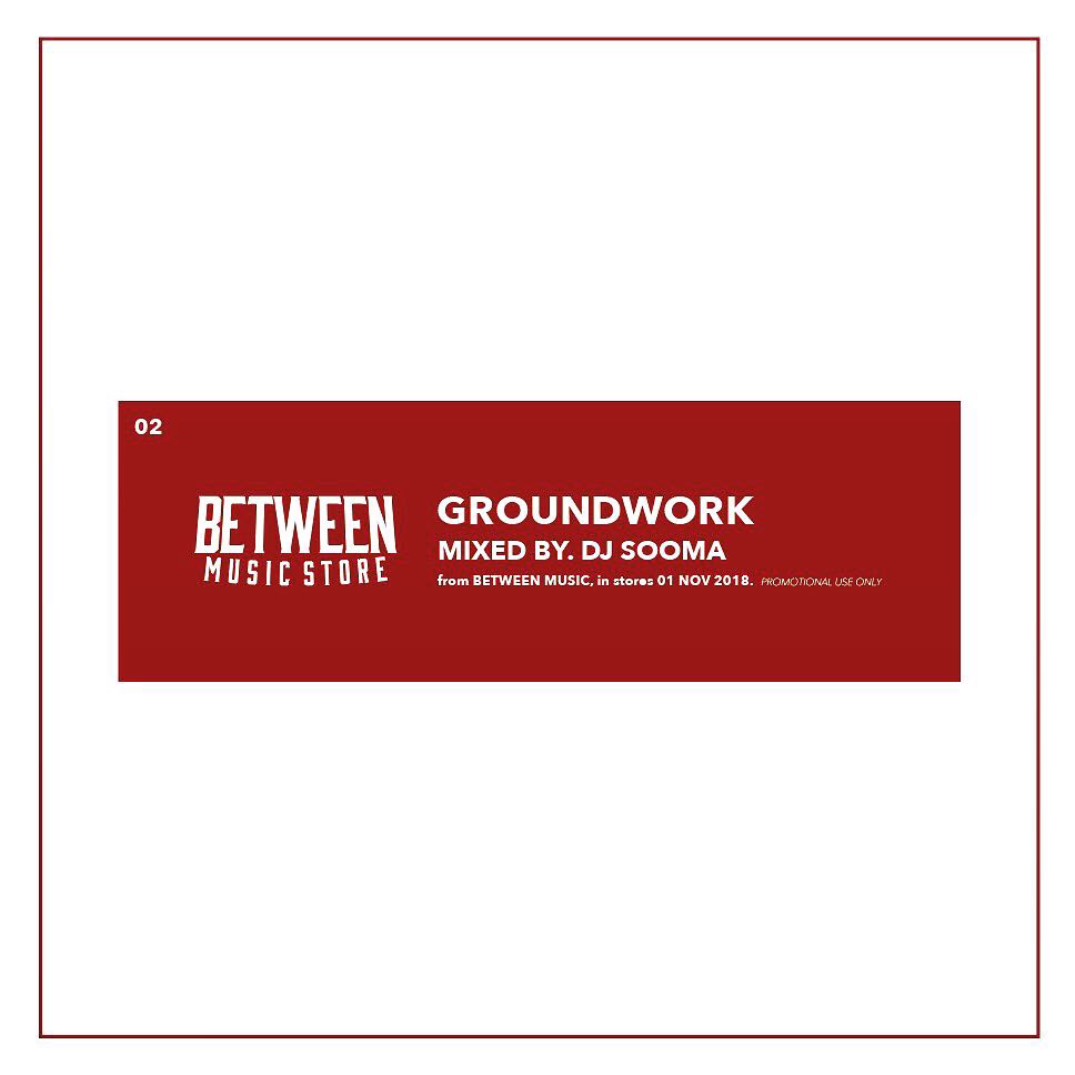 画像1: DJ SOOMA / GROUNDWORK (Mix CD) (1)